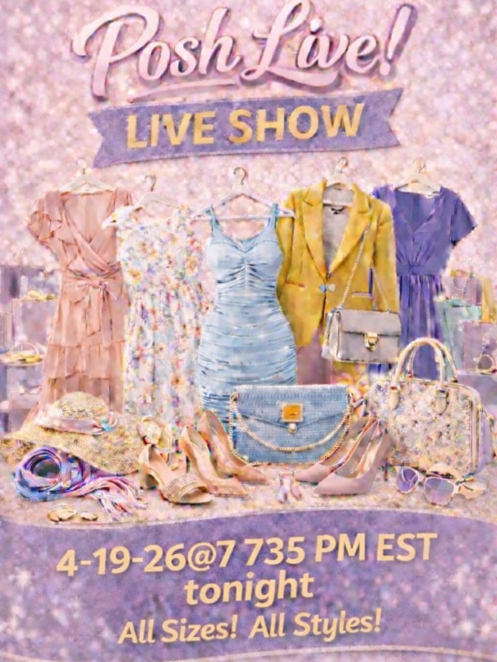 Posh Live!!!,  Women’s Clothing All Sizes 7:30pm